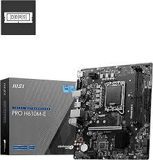 MSI PRO H610M-E  DDR5 5600MHZ 1700PIN SATA/6   M.2 VGA+HDMI 12.&13.NESIL CPU DESTEKLER